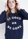 BE GOOD OR BE GONE - SHOP MĒKO
